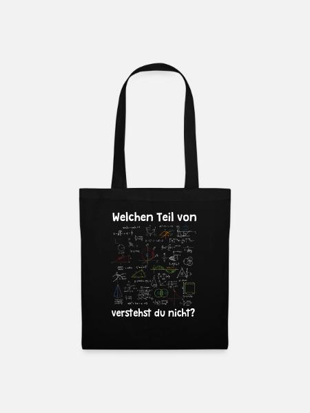 Mathematik Lustig Welchen Teil Verstehst Du Nicht - Stoffbeutel - Schwarz