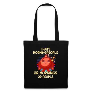 Bureau à domicile| Retro Bombe déteste le mornig et les gens - Sac en tissu - noir - Devant