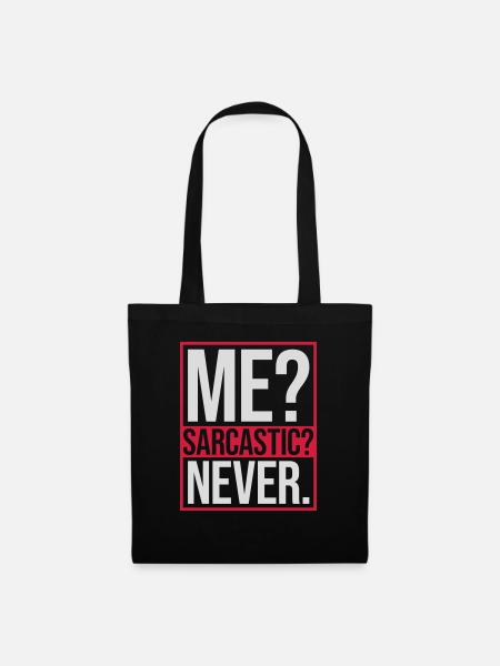 moi sarcastique ne cite jamais - Sac en tissu - noir