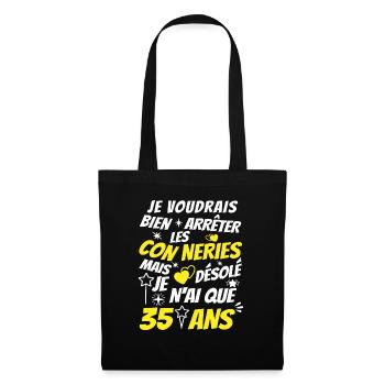 conneries 35 ans / cadeau anniversaire 35 ans - Sac en tissu - noir - Devant