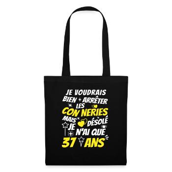 conneries 37 ans / cadeau anniversaire 37 ans - Sac en tissu - noir - Devant