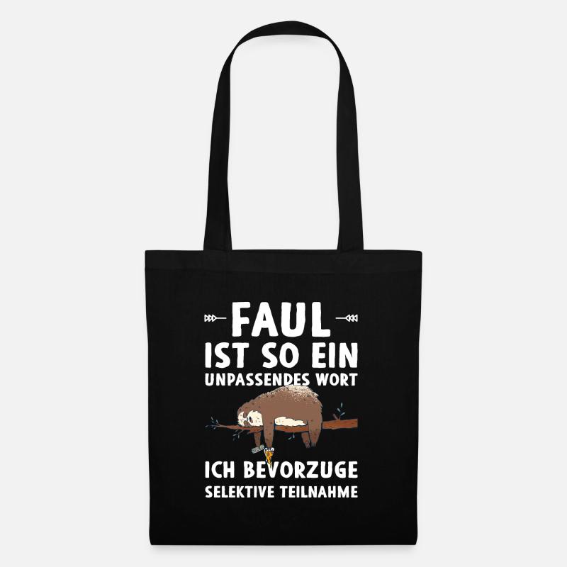 Faultier Sprüche Faul sein Chillen Relax Pizza - Stoffbeutel - Schwarz