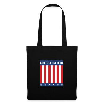 Keep Calm and Fight - Stay calm and fight! - Tote Bag - black - Front