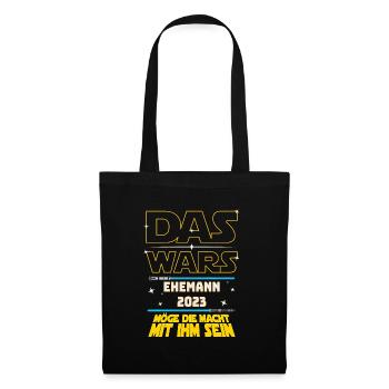 Das Wars Ehemann 2023 JGA Junggeselle Bräutigam - Stoffbeutel - Schwarz - Vorne