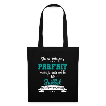 Anniversaire - Pas parfait mais né le 19 Juillet - Sac en tissu - noir - Devant