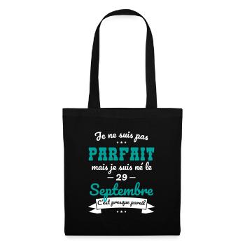 Anniversaire - Pas parfait mais né le 29 Septembre - Sac en tissu - noir - Devant