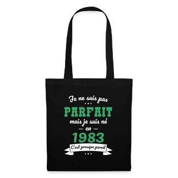 Anniversaire 40 ans - Pas parfait mais né en 1983 - Sac en tissu - noir - Devant