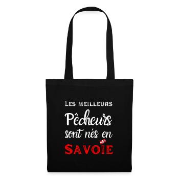 Les meilleurs pêcheurs sont nés en Savoie, humour - Sac en tissu - noir - Devant