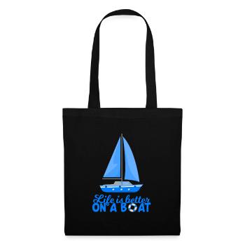 La vie est meilleure sur un voilier de bateau en disant cadeau - Sac en tissu - noir - Devant