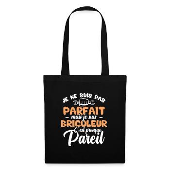 Je ne suis pas parfait mais je suis bricoleur - Sac en tissu - noir - Devant
