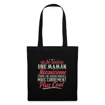Je suis une maman Mécanicienne, carrément cool - Sac en tissu - noir - Devant