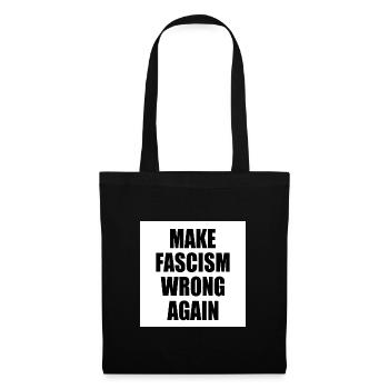 make fascism wrong again - Sac en tissu - noir - Devant