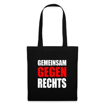 Gemeinsam gegen rechts - Stoffbeutel - Schwarz - Vorne