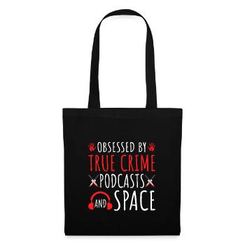 True Crime Podcasts et Space, Astronomy Murder - Sac en tissu - noir - Devant