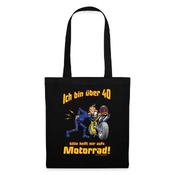 MD - Biker Shirt Design ich bin über 40 bitte - Stoffbeutel - Schwarz - Vorne