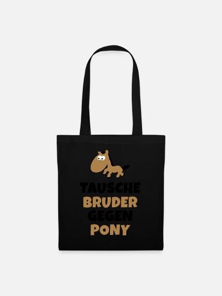 Tausche Bruder gegen Pony - Stoffbeutel - Schwarz