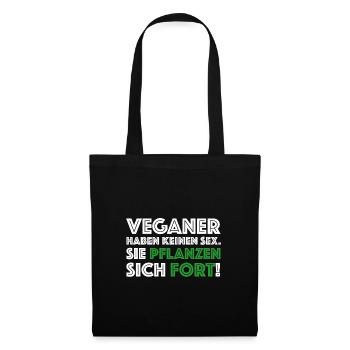 Veganzer haben keinen Sex | lustige Sprüche - Stoffbeutel - Schwarz - Vorne