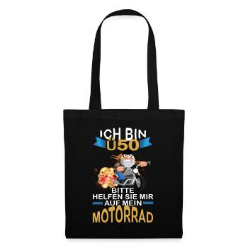 ICH BIN Ü 50 BITTE HELFEN SIE MIR AUFS MOTORRAD - Stoffbeutel - Schwarz - Vorne