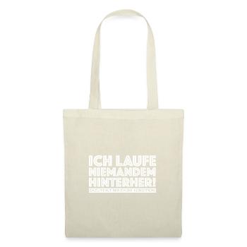 Ich laufe niemandem hinterher | Kondition - Stoffbeutel - Natur - Vorne