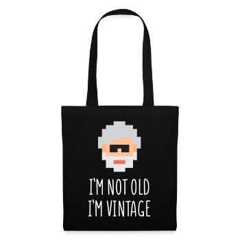 I'm Not Old I'm Vintage - Tote Bag - black - Front