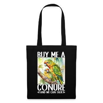 Buy me a parakeet and we can talk Conure - Tote Bag - black - Front
