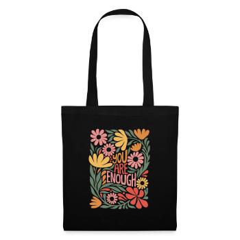 Positive Self Love Boho Floral Design - Enough - Tote Bag - black - Front