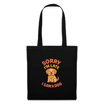 Désolé, je suis en retard - chien repéré ! - Sac en tissu - noir - Devant