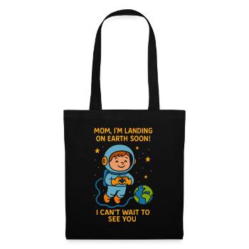 Mom I’m Landing Soon Baby Boy Space Pregnancy  - Tote Bag - black - Front