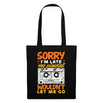 Sorry I'm late. - Tote Bag - black - Front