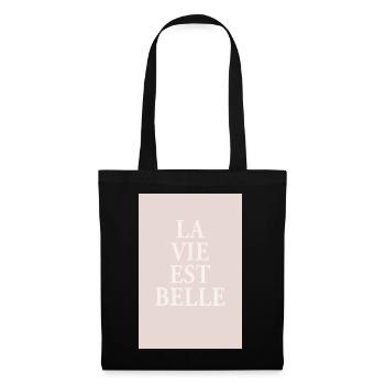 La Vie Est Belle – Elegant Typography Poster - Tote Bag - black - Front