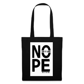 NOPE Say It Loud Minimalist Statement - Tote Bag - black - Front