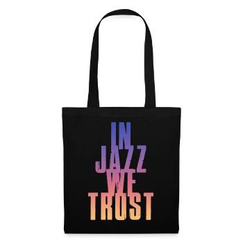 In Jazz we Trust - Stoffbeutel - Schwarz - Vorne