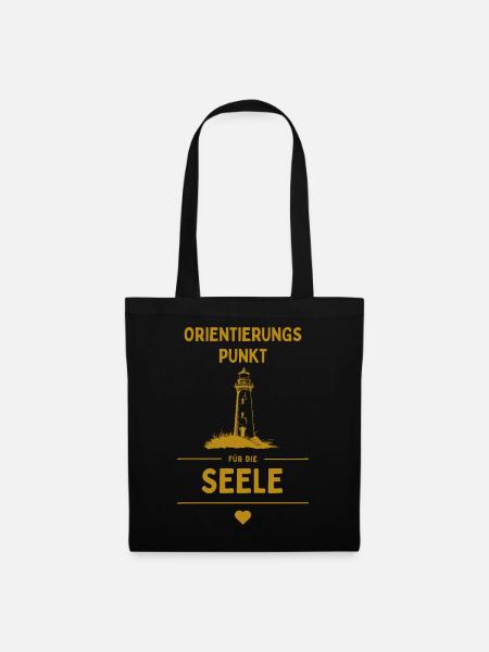 Orientierungspunkt für die Seele - Stoffbeutel - Schwarz