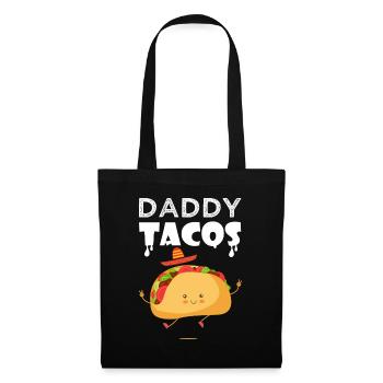 daddy taco tacos Taco Tacos Mexican cuisine - Tote Bag - black - Front