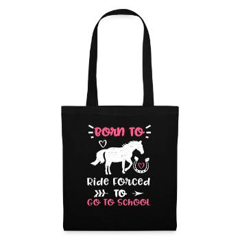 Born To Ride forcé d’aller à l’école - Sac en tissu - noir - Devant