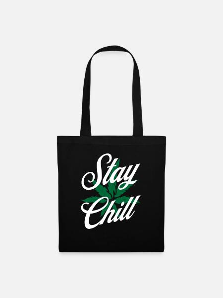 Stay Chill Marihuana - Stoffbeutel - Schwarz