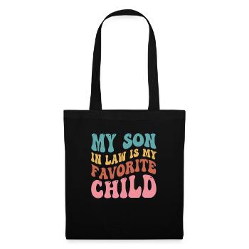 My Son In-Law Is My Favorite Child - Tote Bag - black - Front