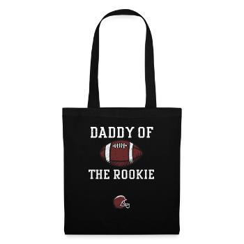 Daddy Of The Rookie - Football - Tote Bag - black - Front