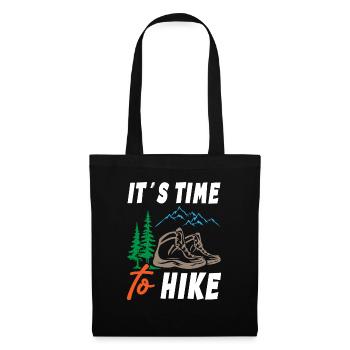 Its Time to Hike - Tote Bag - black - Front