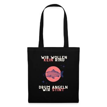 wir wollen kein Rind, drum angeln wir Stint - Stoffbeutel - Schwarz - Vorne