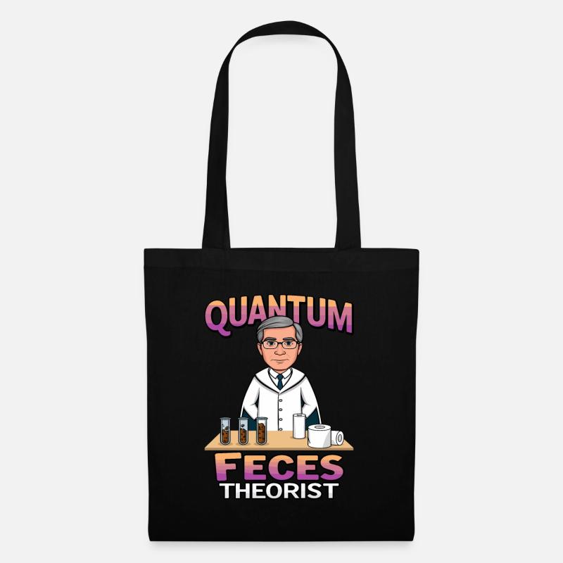 Quanten Fäkalien Theoretiker - Stoffbeutel - Schwarz