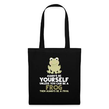 Always Be Unselfable You Can Be A Frog Gift - Tote Bag - black - Front