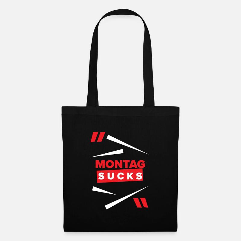 Montag sucks oder ist Montag Dein Lieblingstag? - Stoffbeutel - Schwarz