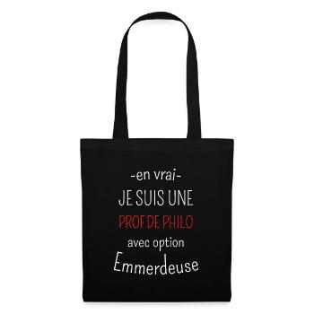 Prof de Philo Avec Option Emmerdeuse - Sac en tissu - noir - Devant