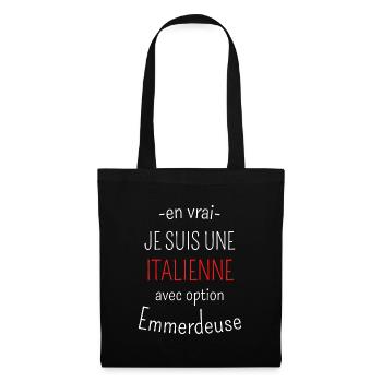Italienne avec option emmerdeuse - Sac en tissu - noir - Devant