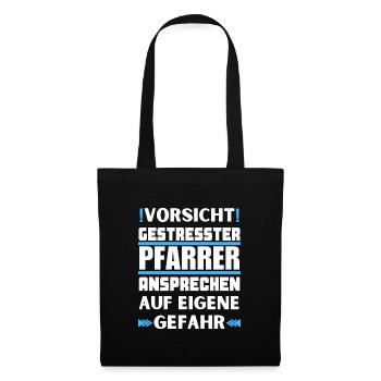 Gestresster Pfarrer nicht ansprechen! - Stoffbeutel - Schwarz - Vorne
