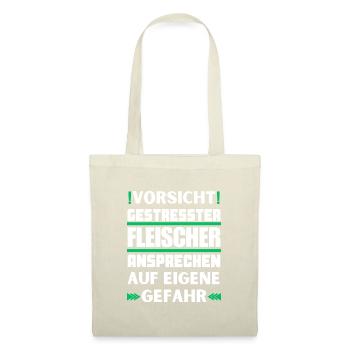 Ne parlez pas à un boucher stressé ! - Sac en tissu - nature - Devant