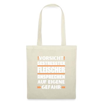 Ne parlez pas à un boucher stressé ! - Sac en tissu - nature - Devant