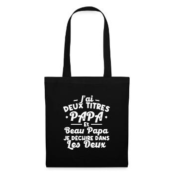 J'ai deux titres papa et beau papa - Sac en tissu - noir - Devant