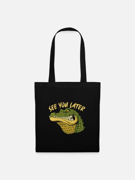 Sehe Dich später mit Alligator - Stoffbeutel - Schwarz